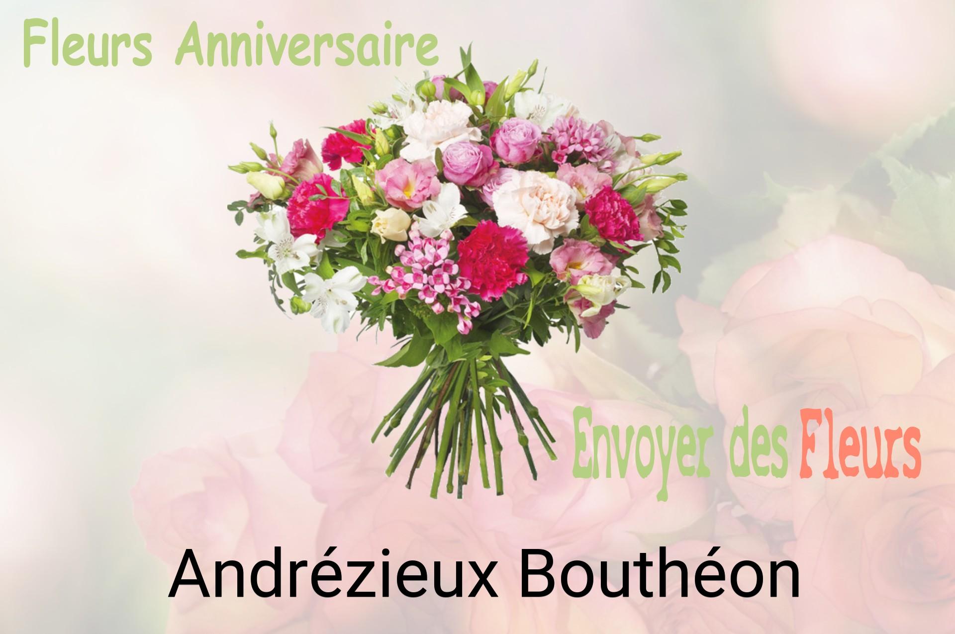 Bouquet de fleurs d’anniversaire livré à Andrézieux-Bouthéon
